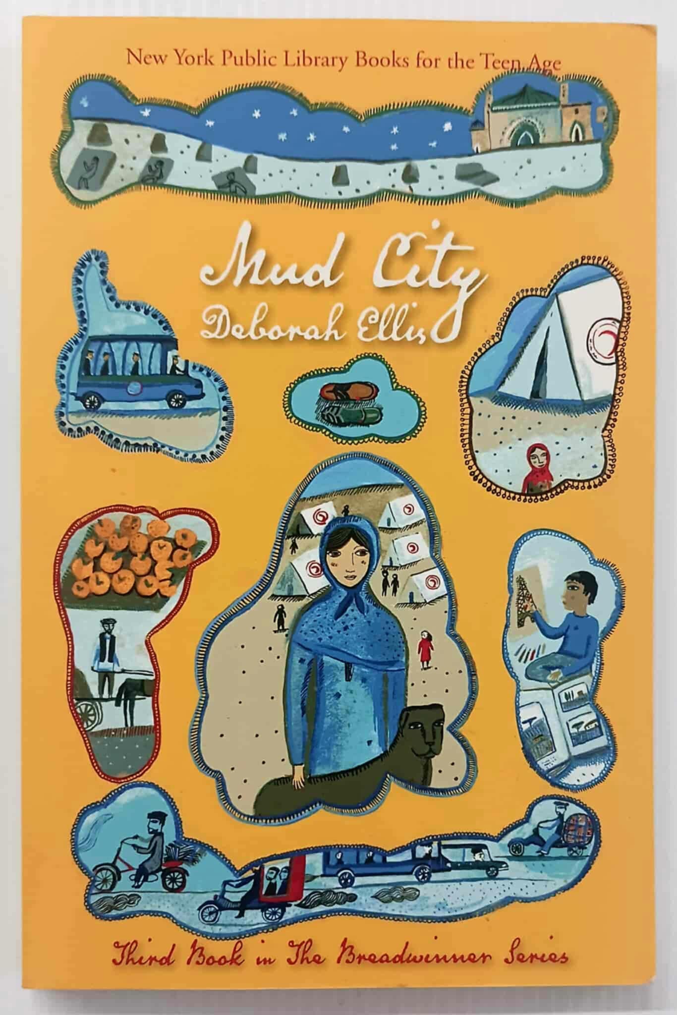 MUD CITY - Deborah Ellis