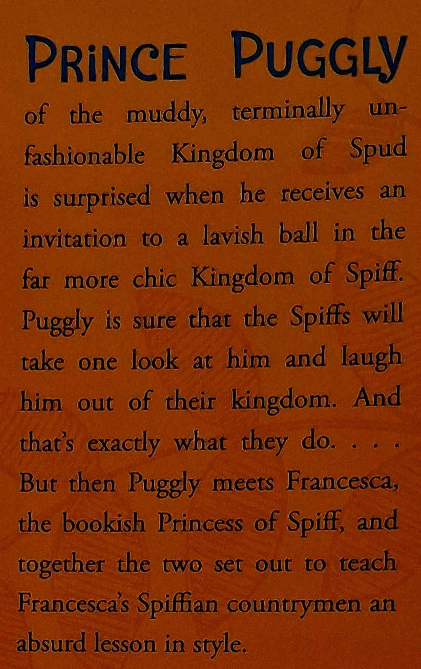 PRINCE PUGGLY OF SPUD AND THE KINGDOM OF SPIFF - Robert Paul Weston - Image 4