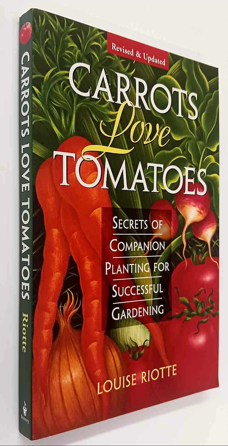CARROTS LOVE TOMATOES - Louise Riotte - Image 8