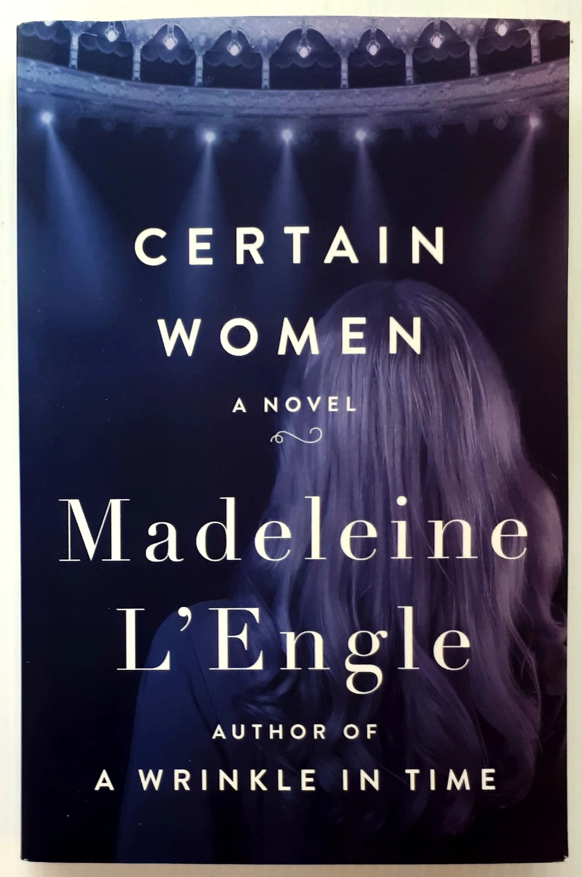 CERTAIN WOMEN - Madeleine L'Engle