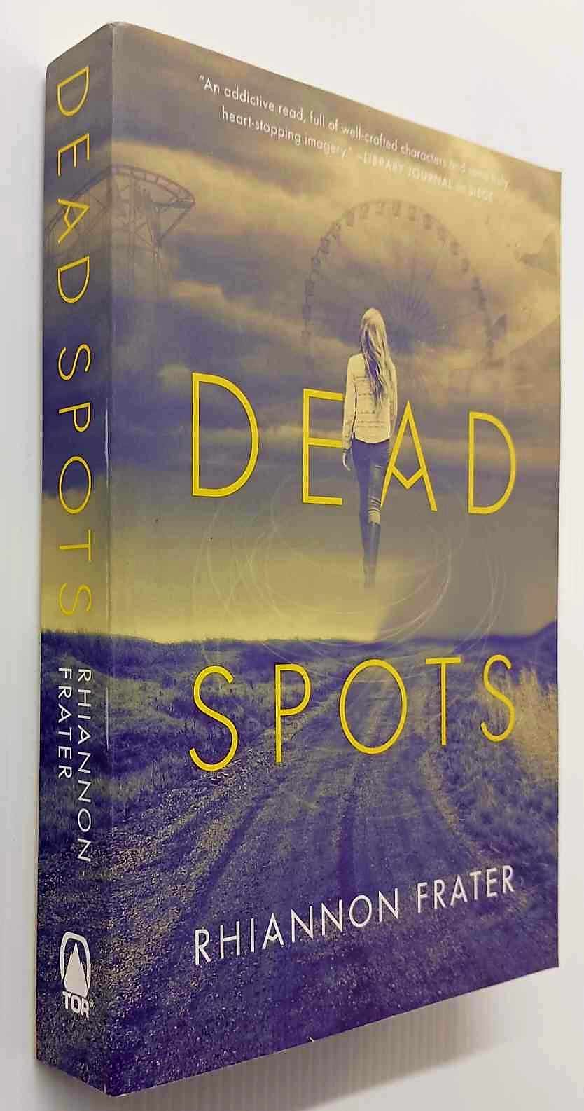 DEAD SPOTS - Rhiannon Frater - Image 4