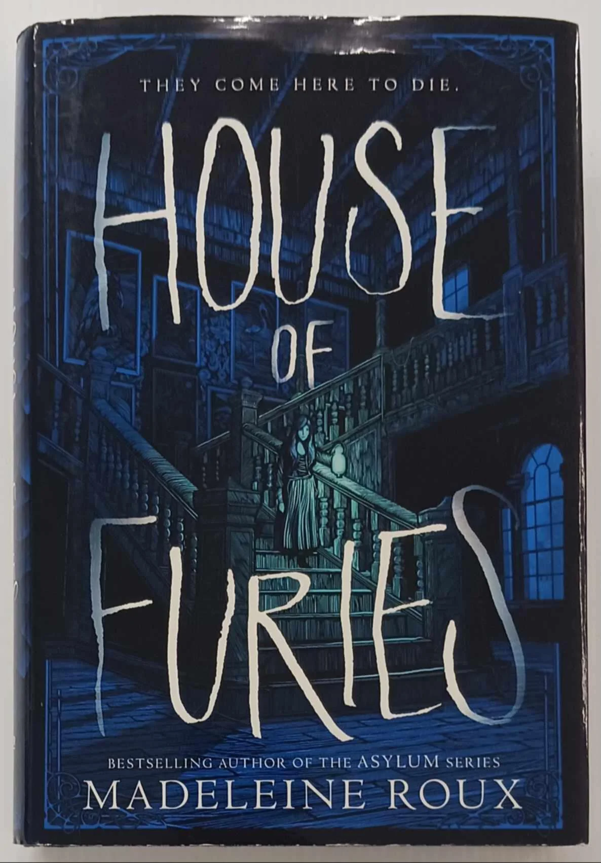 HOUSE OF FURIES - Madeleine Roux