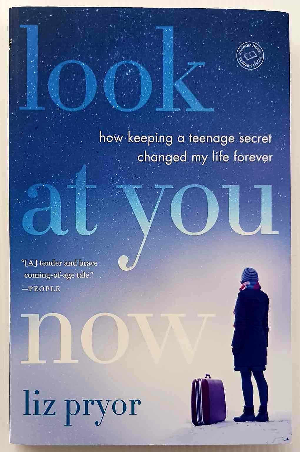 LOOK AT YOU NOW - Liz Pryor