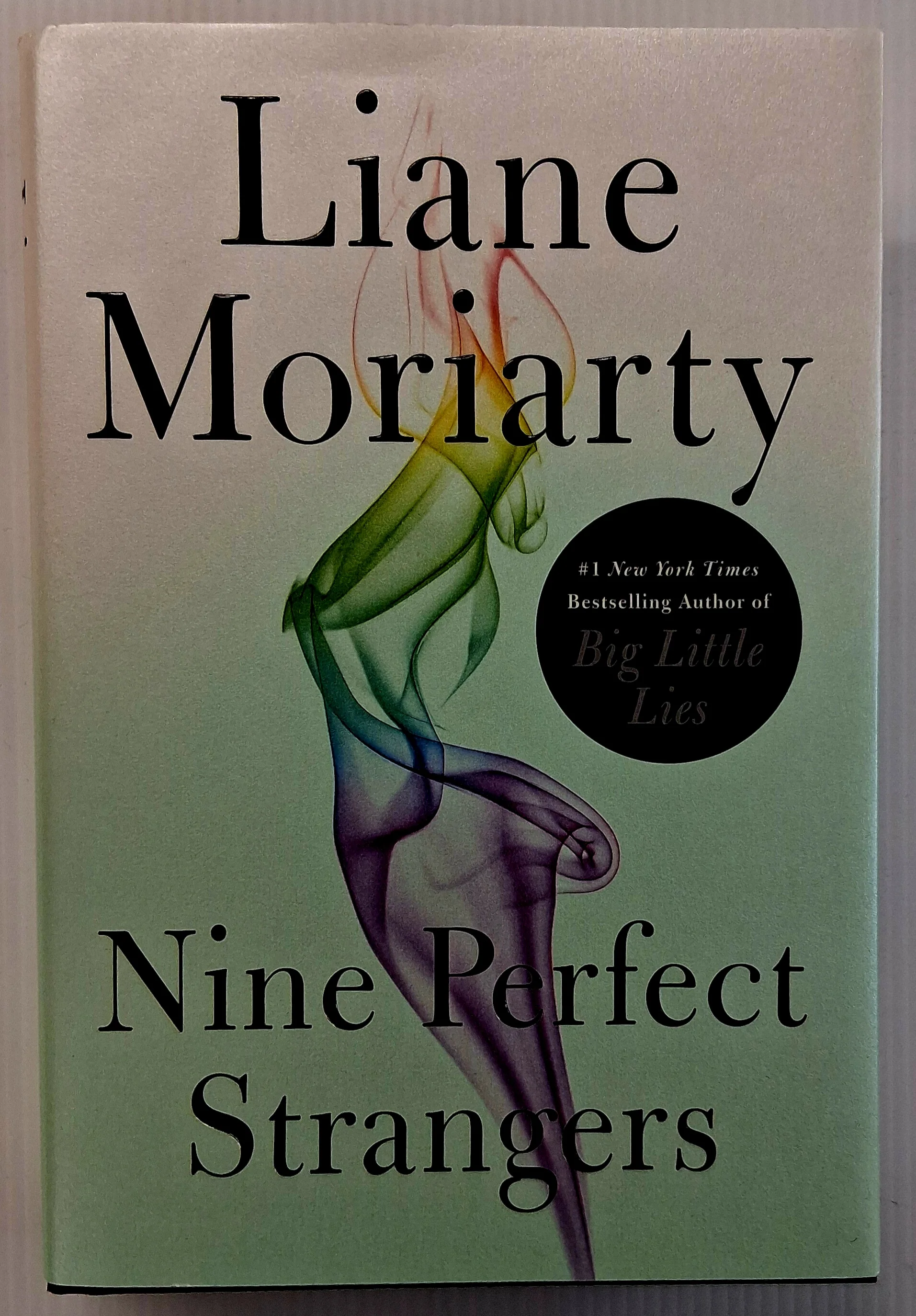NINE PERFECT STRANGERS - Liane Moriarty