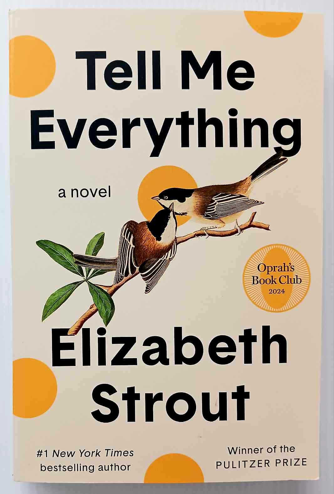 TELL ME EVERYTHING - Elizabeth Strout