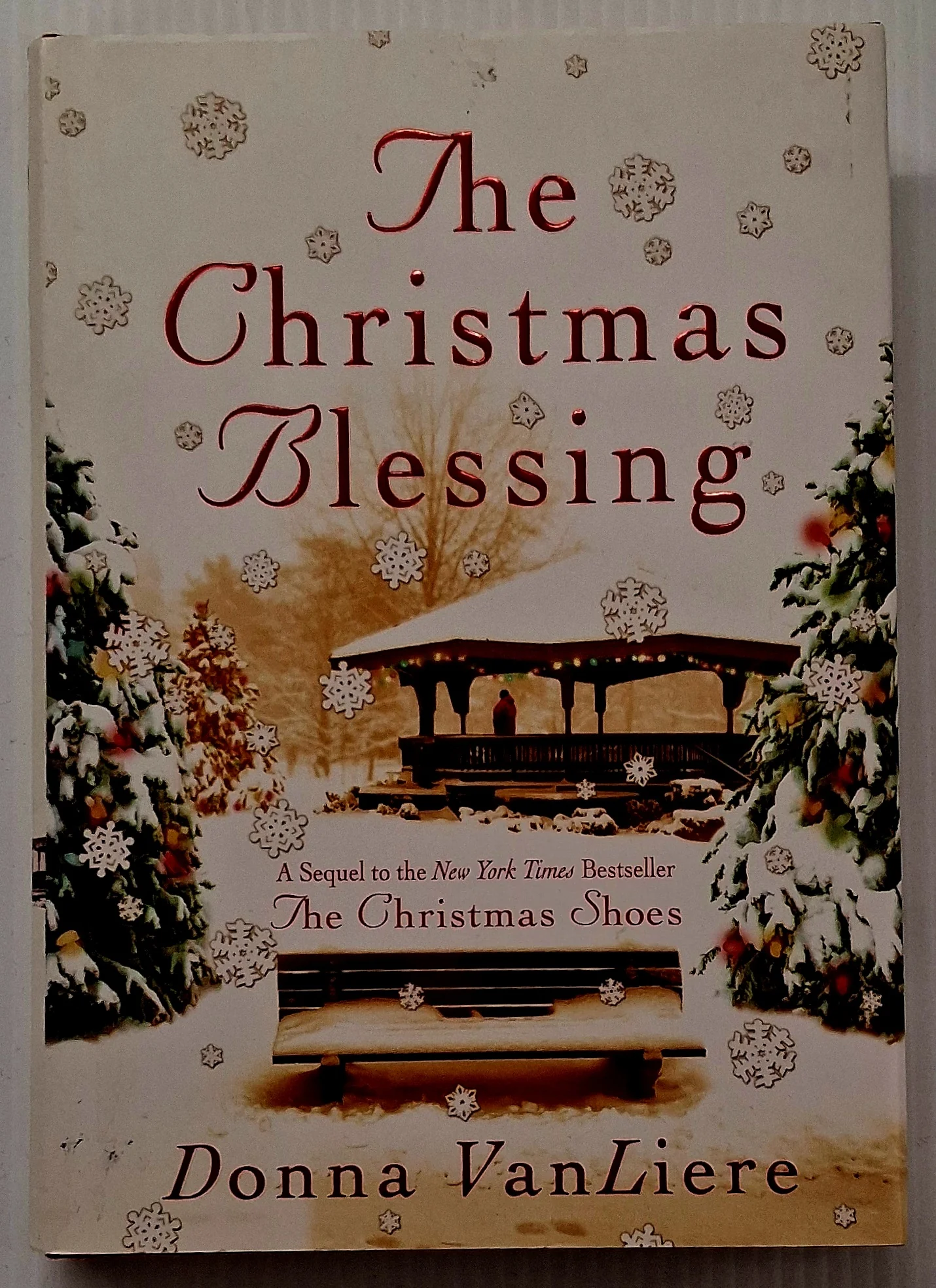 THE CHRISTMAS BLESSING - Donna VanLiere