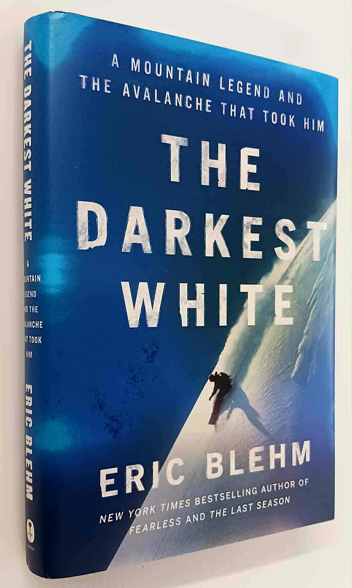 THE DARKEST WHITE - Eric Blehm - Image 6