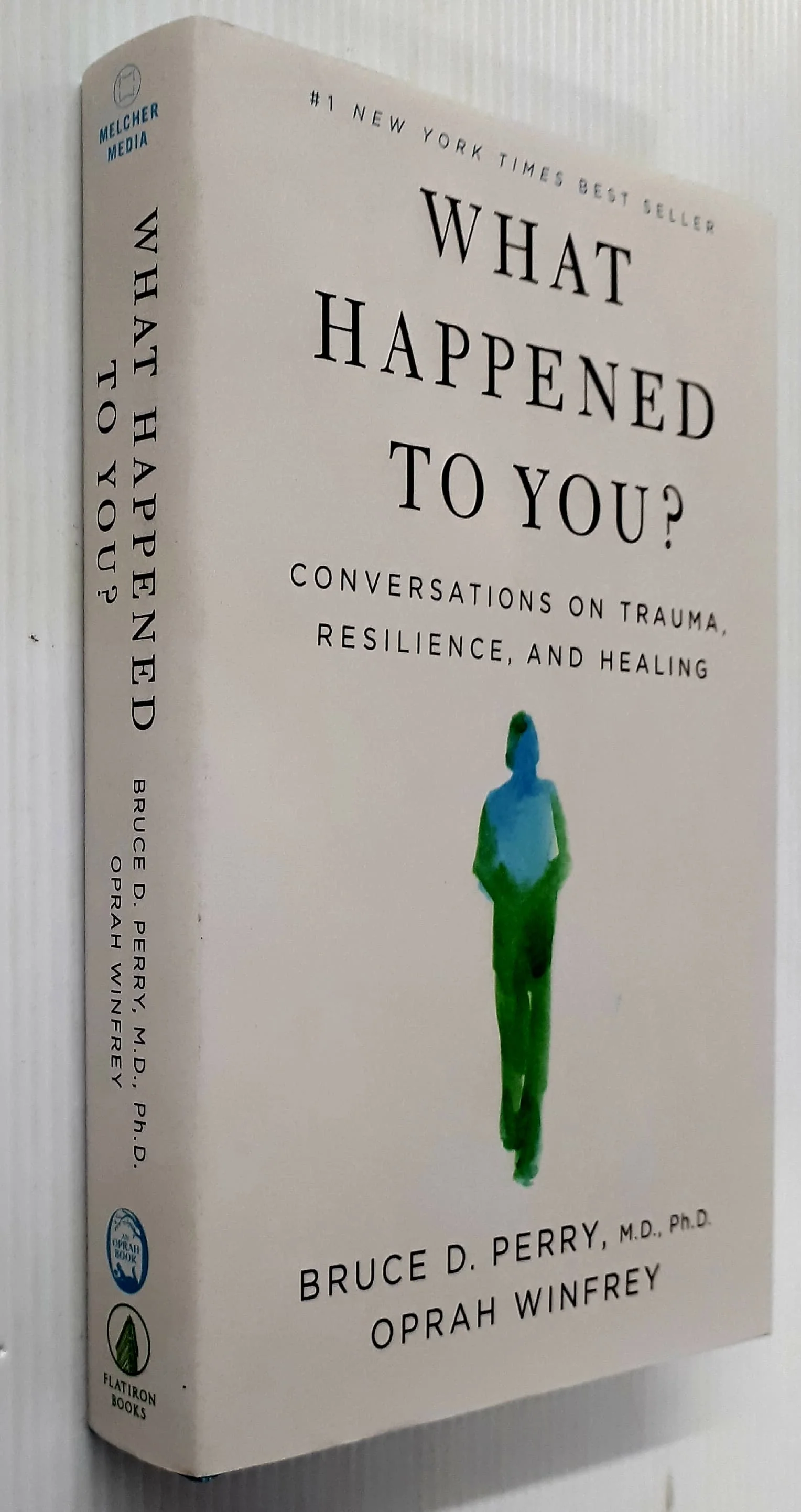 WHAT HAPPENED TO YOU? - Dr. Bruce D. Perry, Oprah Winfrey - Image 5